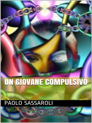 cover image of Un giovane compulsivo